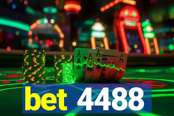 bet 4488